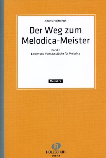 Der Weg zum Melodica-Meister 1