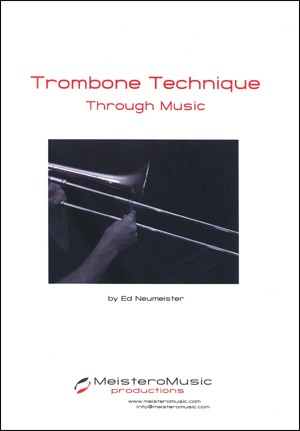 Trombone Technique Through Music