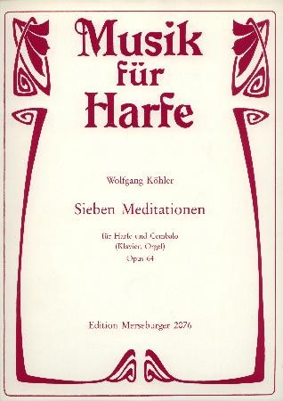 Sieben Meditationen für Harfe und Cembalo op. 64