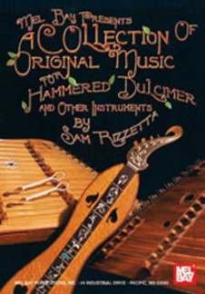 A Collection of Original Music for Hammered Dulcimer and Other
