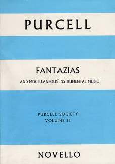 Fantazias And Miscellaneous Instrumental Music