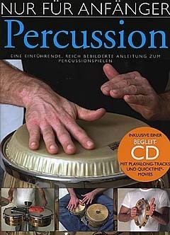 Nur für Anfänger: Percussion