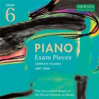Selected Piano Examination Pieces 6 - 2007-2008