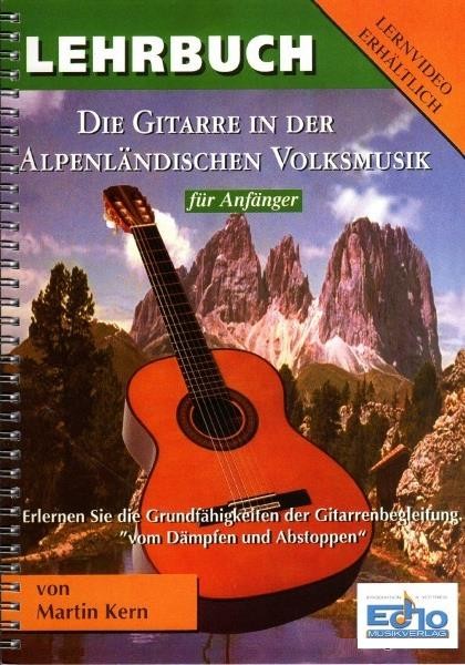Lehrbuch - die Gitarre in der Alpenländischen Volksmusik