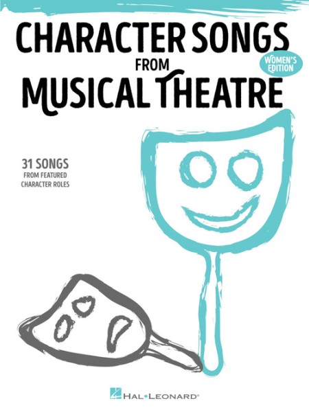 Character Songs from Musical Theatre – Women's Edition
