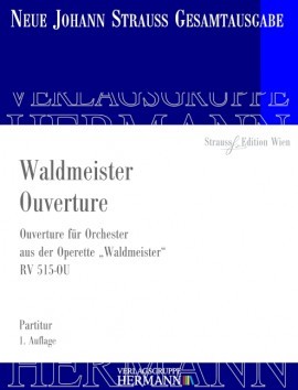 STRAUß (Sohn) Waldmeister Ouverture RV 515-OU